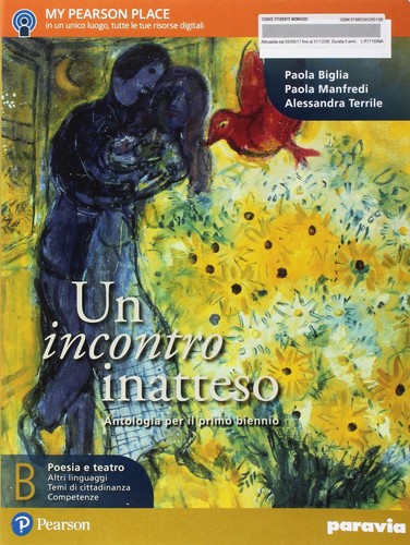 9788839529015 Un incontro inatteso. Per le Scuole superiori. Con...nsione online