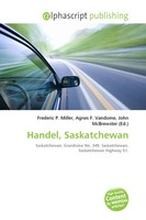 Frederic P. Miller (U. A.) | Handel, Saskatchewan | Taschenbuch | Englisch