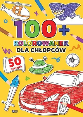 9788379326112 100+ Kolorowanek. Dla chłopców Fenix