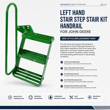 Heavy-Duty Left-Hand Step Stair Kit with Hardware Fits John Deere Tractor