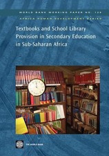 Textbooks and School Library Provision in Secondary Education in Sub-Saharan Afr