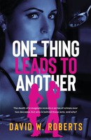 One Thing Leads To Another David W Roberts Taschenbuch Kartoniert / Broschiert