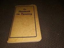 The Handbook on Painting National Lead Company 1933 Book Manual Dutch Boy