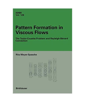Pattern Formation in Viscous Flows: The Taylor-Couette Problem and Rayleigh-Bén