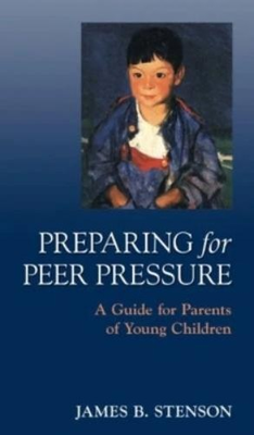 #ad #ad James B Stenson Preparing for Peer Pressure Paperback $12.89