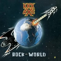Rock The World (Limited Collector's Edition) (Remastered & Reloaded) | Kick Axe