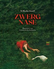 Zwerg Nase | Wilhelm Hauff, Friedrich Hechelmann | deutsch