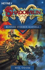 Shadowrun - Runner sterben schnell. 40. Roman