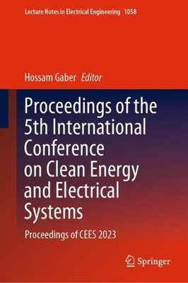 Proceedings of the 5th International Conference on Clean Ener... - 9789819938872