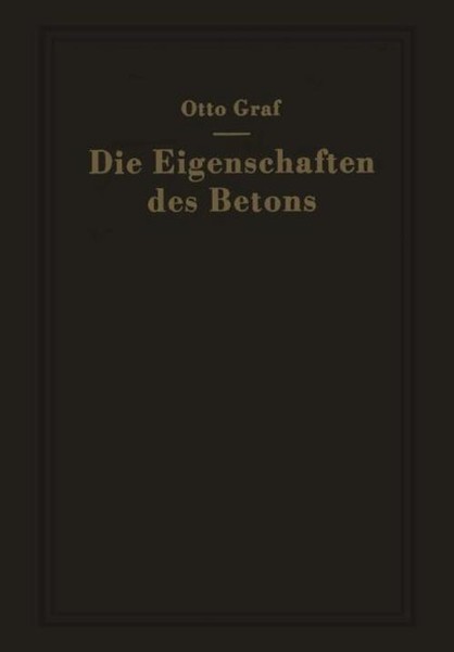 Die Eigenschaften Des Betons Otto Graf-image