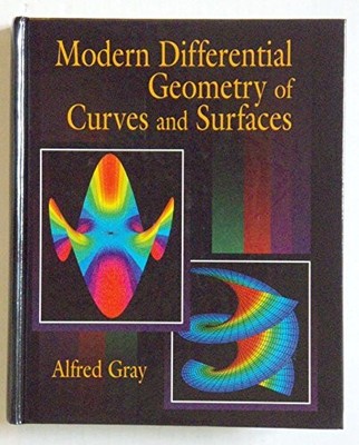 Modern Differential Geometry of Curves and Surfaces (Textbooks in Mathe - GOOD