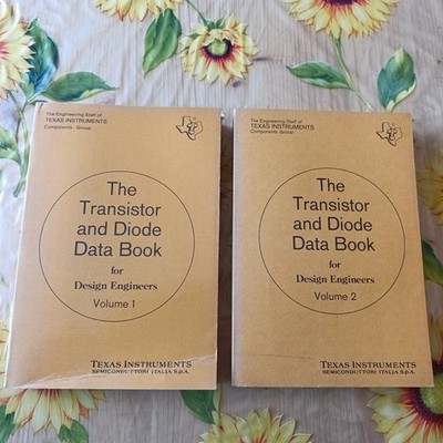 The Transistor And Diode Data Book Due Volumes - Ed. Texas Instruments 1974