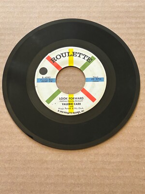 *VALERIE CARR 45 BAD GIRL/LOOK FORWARD ROULETTE RECORDS