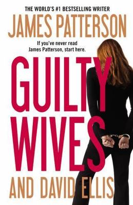 Guilty Wives, Paperback by Patterson, James; Ellis, David, Brand New, Free sh...