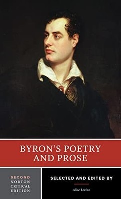 BYRONS POETRY AND PROSE 2E NCE by George Gordon Byron Paperback Self Help