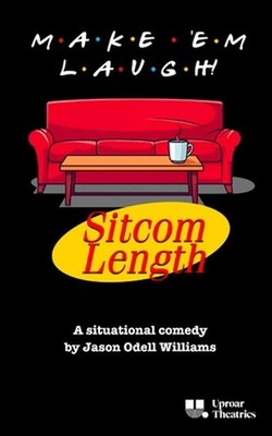 Make 'Em Laugh (Sitcom Length) by Jason Odell Williams Paperback Book
