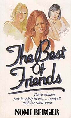 The Best Of Friends,Nomi Berger