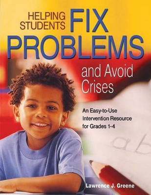 Helping Students Fix Problems and Avoid Crises: An Easy-to-Use Intervention Reso