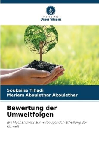 Soukaina Tihadi Meriem Aboulethar Abouleth Bewertung der Umweltfolg (Tascabile)