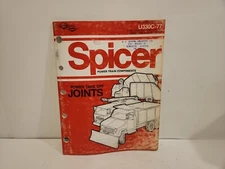 Spicer Power Train Components Catalog 1977 U330C-77