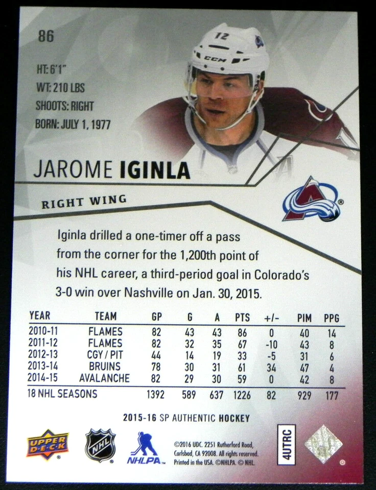 2015-16 15/16 SP Authentic #86 Jarome Iginla Colorado Avalanche - Image 2 of 2