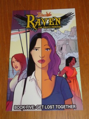 Raven Pirate Princess Year 2 Get Lost Together Book 5 (Paperback) 9781632293671