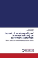 Thilini Menaka (U. A.) | Impact Of Service Quality Of Internet Banking On...
