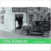 Old Kintyre | Carol Mcneill | Englisch | Taschenbuch | Kartoniert / Broschiert
