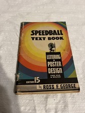 Speedball Text Book 1948 Lettering-Poster Design For Pen  Brush 15th Edit R.F.G
