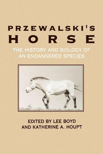 Przewalski's Horse | The History And Biology Of An Endangered Species | Englisch-image