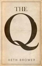 The Q by Beth Brower: New