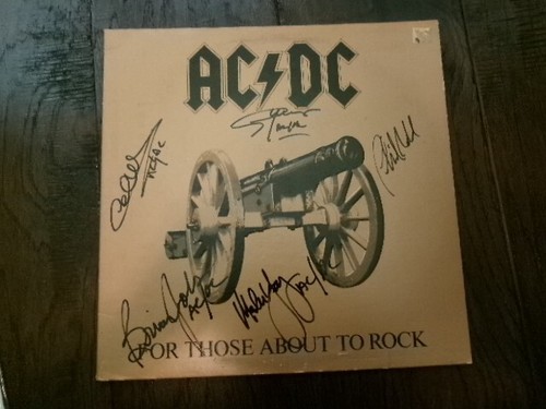 AC/DC FOR THOSE ABOUT TO ROCK AUTOGRAPHED RECORD | eBay