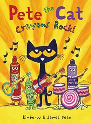 Pete the Cat: Crayons Rock! - Hardcover By Dean, James - GOOD