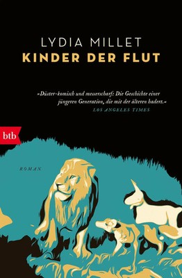 Kinder der Flut | Roman | Lydia Millet | Deutsch | Taschenbuch | 256 S. | 2024