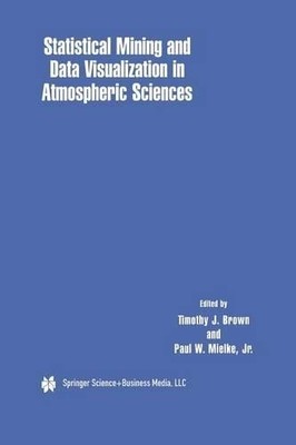 Statistischer Bergbau und Datenvisualisierung in atmosphärischer Säge... - 9781441949745