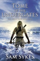 Tome Of The Undergates | Sam Sykes | Englisch | Taschenbuch | The Aeons' Gate