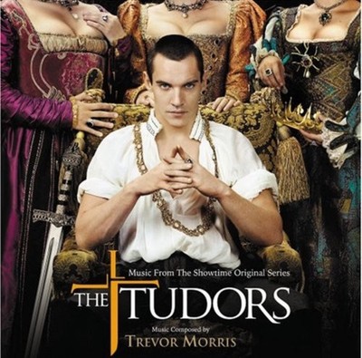 The Tudors [Music From The Showtime Original Series] by Trevor Morris (CD 2007)