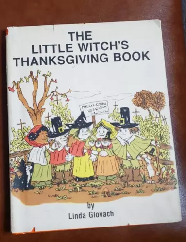 The Little Witch's Thanksgiving Book Halloween Linda Glovach 1976 Crafts Recipe