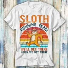 Sloth Running Team Sport GYM T Shirt Meme Gift Top Tee Unisex 1261