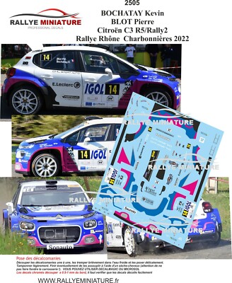 DECALS 1/43 REF 2505 CITROEN C3 BOCHATAY RALLYE LYON CHARBONNIERES 2022 RALLY