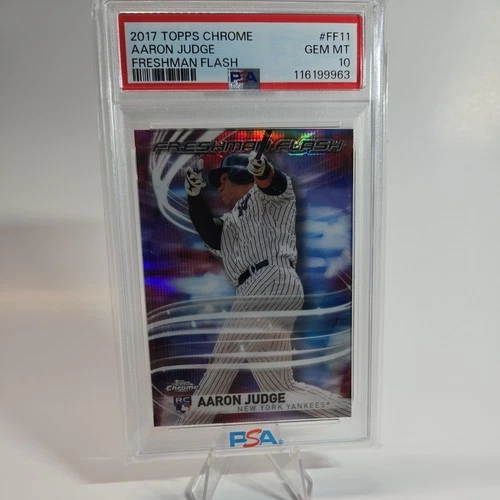2017 Topps Chrome - Freshman Flash Aaron Judge #FF-11 (RC) 🔥 PSA 10 🔥 ROOKIE