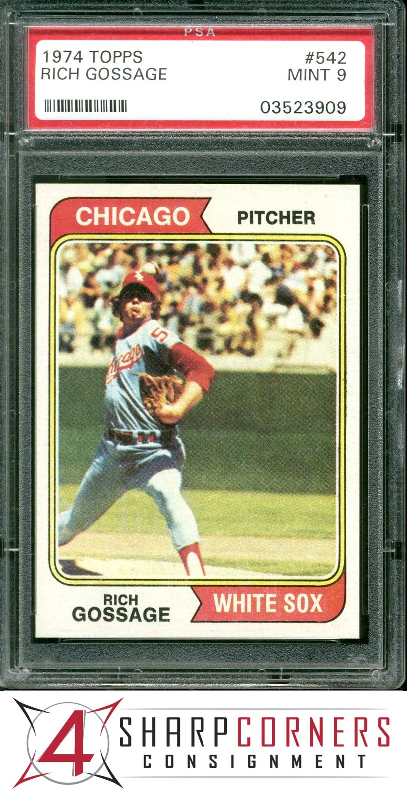 1974 TOPPS #542 RICH GOOSE GOSSAGE WHITE SOX HOF PSA 9