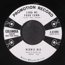 BERNIE NEE: lend me your comb COLUMBIA 7" Single 45 RPM