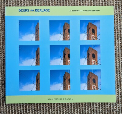 Beurs van Berlage, Jan Derwig, Jouke van der Werf, Architecture, Softcover