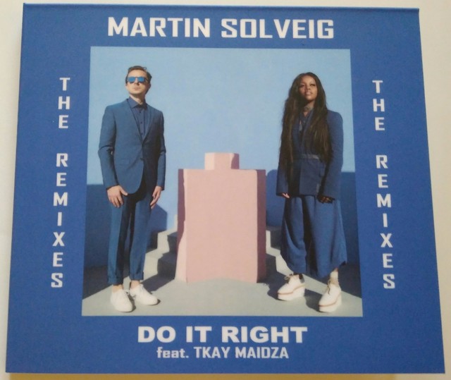 Do It Right Martin Solveig Feat Tkay Maidza