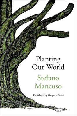 Planting Our World by Gregory Conti (Hardback Book)