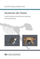 Anatomie Der Katze Und Ihr Verhalten Aus Der Sicht Des Anatomen, Eine Textsammlu