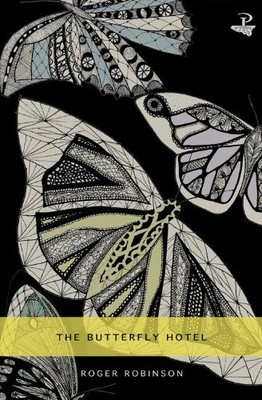 The Butterfly Hotel,Roger Robinson