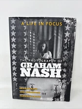A Life in Focus: The Photography of Graham Nash (Insight Editions)