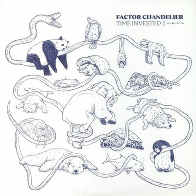 FACTOR CHANDELIER - Time Invested II (Deluxe Edition) - Vinyl (gatefold LP + 7'')